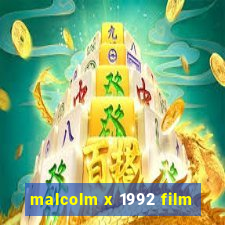 malcolm x 1992 film