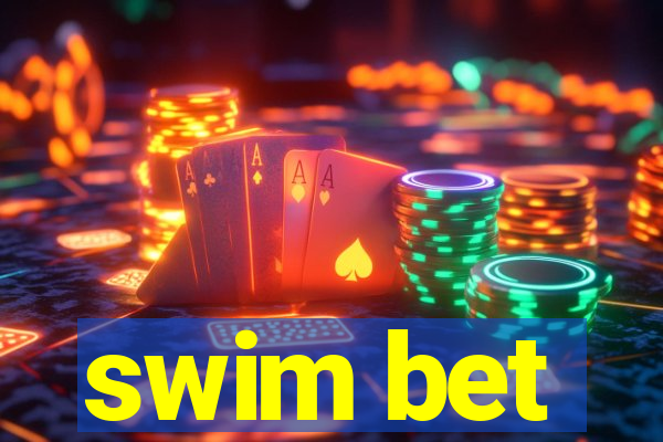 swim bet