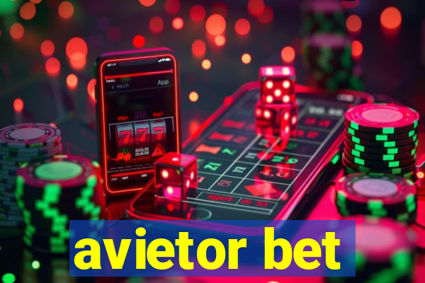 avietor bet