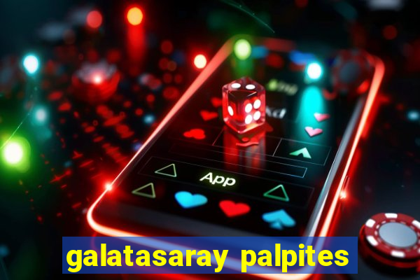 galatasaray palpites