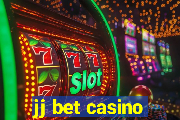 jj bet casino