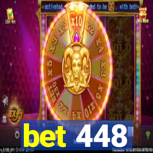 bet 448