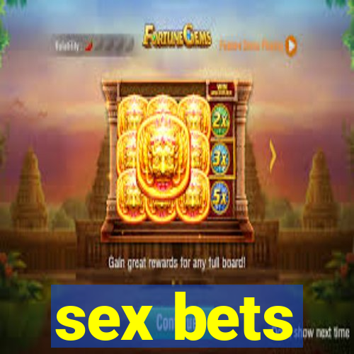 sex bets