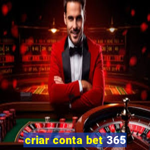 criar conta bet 365