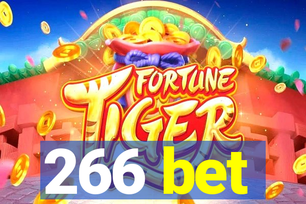 266 bet