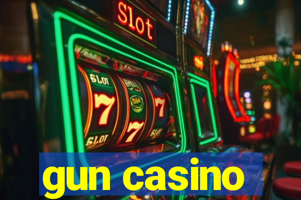 gun casino