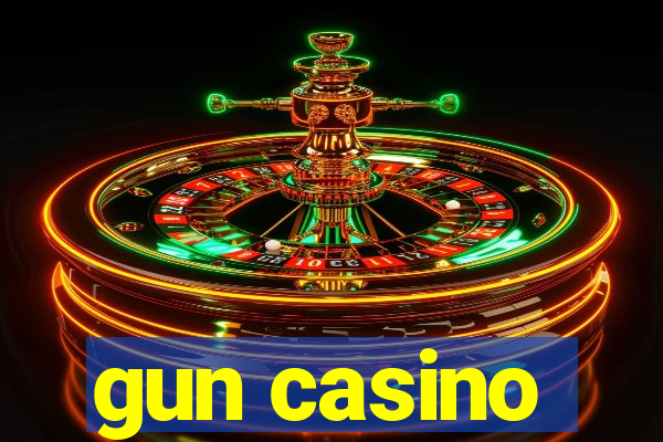 gun casino