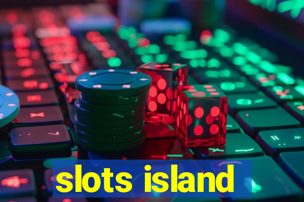 slots island