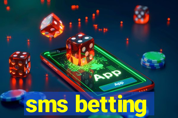 sms betting