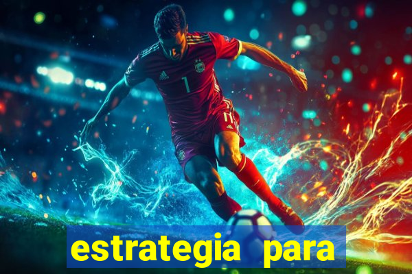 estrategia para apostar em jogos de futebol