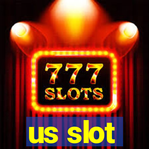 us slot