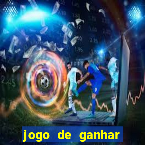 jogo de ganhar dinheiro gratuito