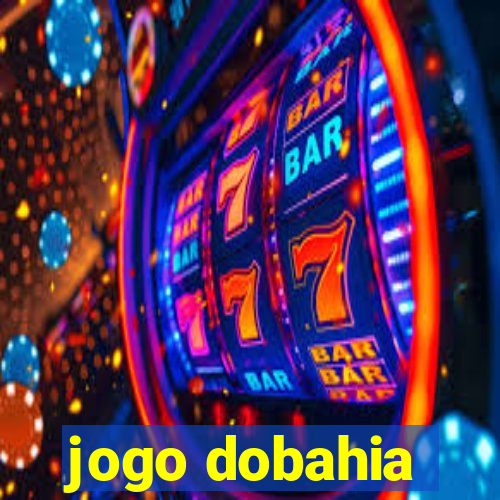 jogo dobahia