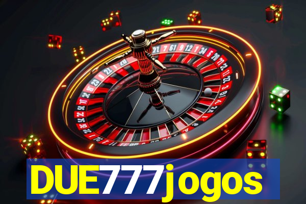 DUE777jogos