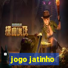 jogo jatinho