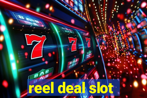 reel deal slot