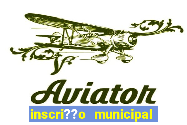 inscri??o municipal porto alegre