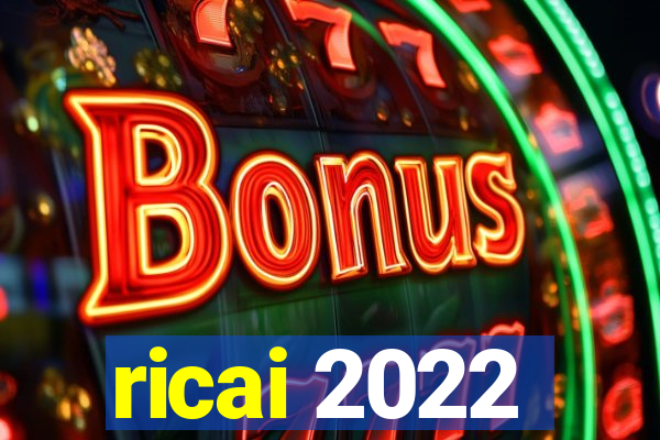 ricai 2022