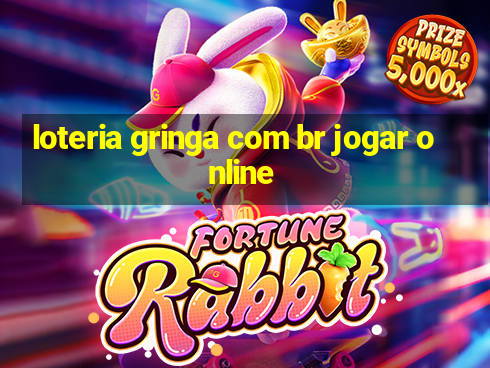 loteria gringa com br jogar online