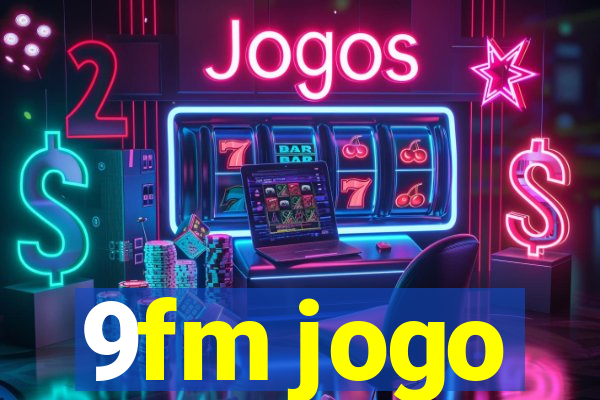 9fm jogo