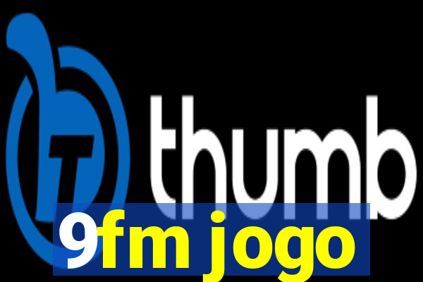 9fm jogo