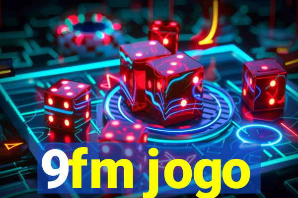 9fm jogo