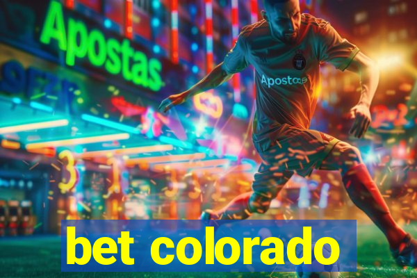 bet colorado