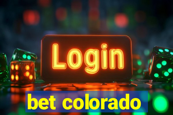 bet colorado