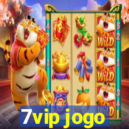 7vip jogo