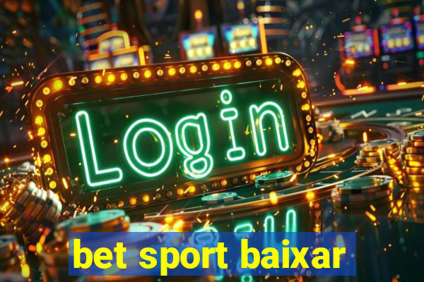 bet sport baixar