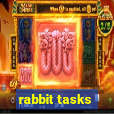 rabbit tasks