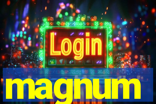 magnum