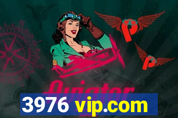 3976 vip.com