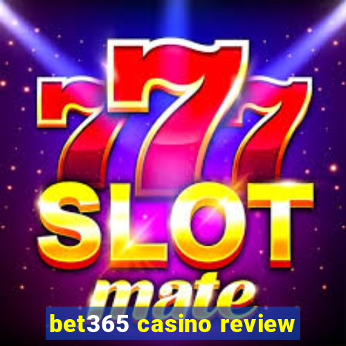 bet365 casino review