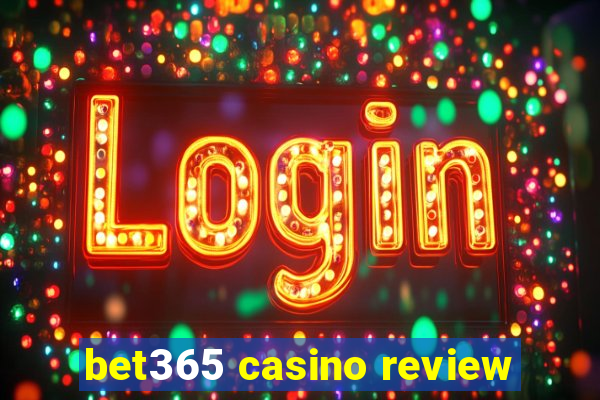 bet365 casino review