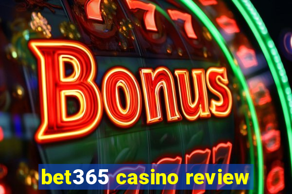 bet365 casino review