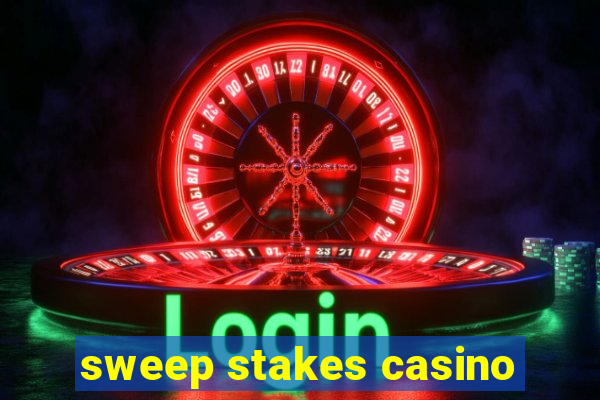 sweep stakes casino