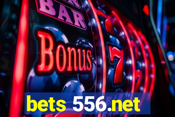 bets 556.net