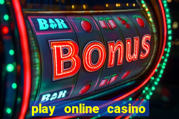 play online casino games for real money