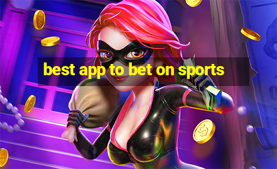 best app to bet on sports