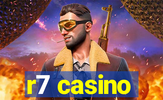 r7 casino