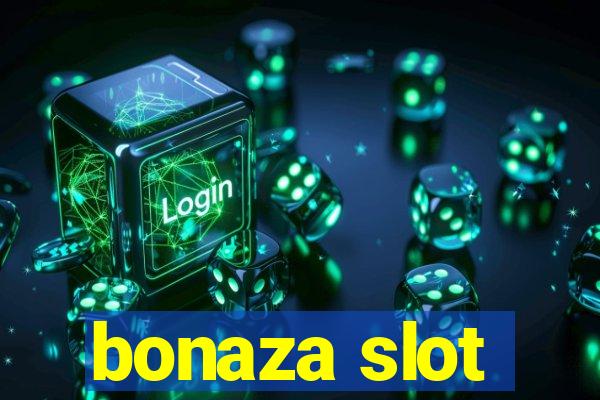 bonaza slot