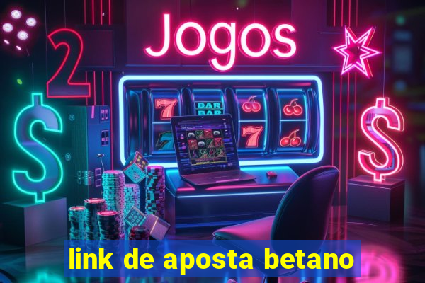 link de aposta betano