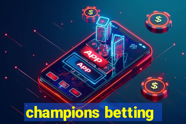 champions betting