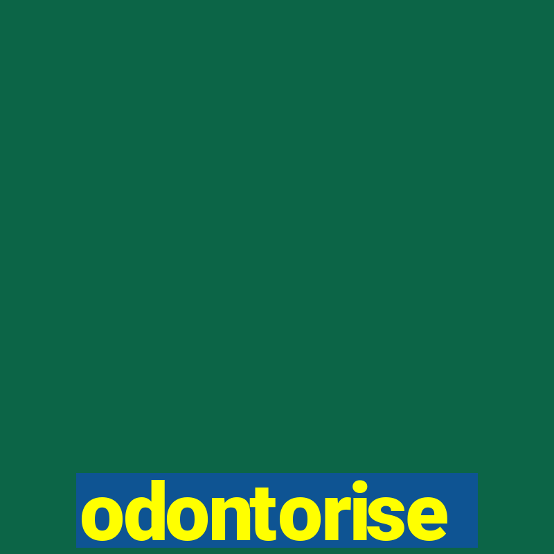 odontorise