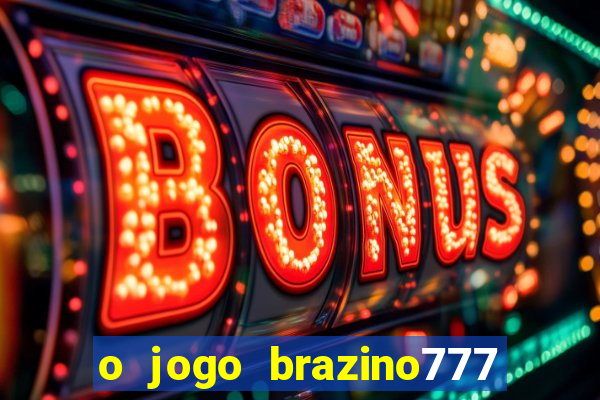 o jogo brazino777 é confiável