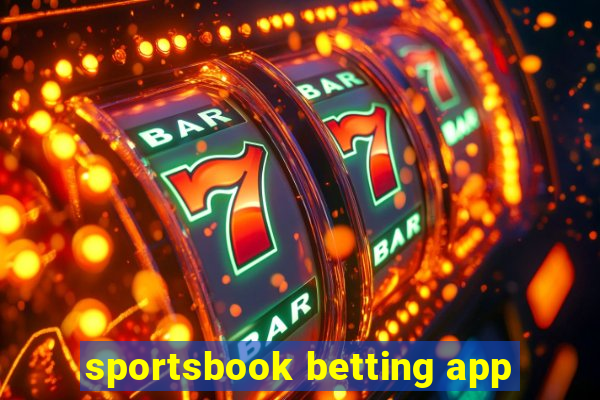 sportsbook betting app