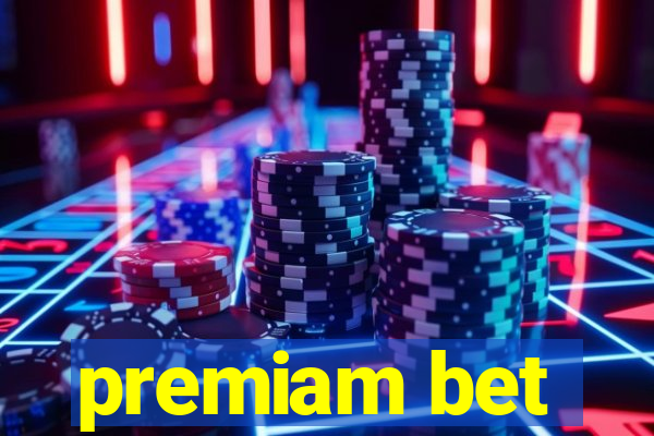 premiam bet