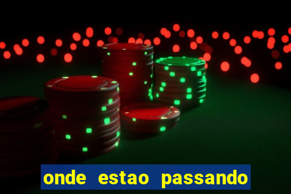 onde estao passando os jogos da champions