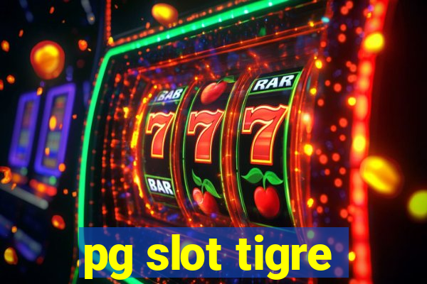 pg slot tigre